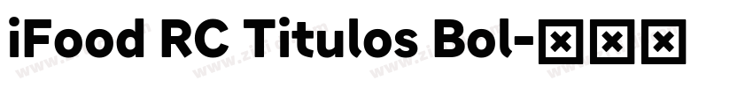 iFood RC Titulos Bol字体转换